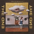 THE END Why Do You Mourn album cover