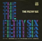 THE FILTHY SIX The Filthy Six album cover