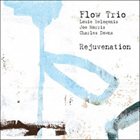FLOW TRIO (THE FLOW) Rejuvenation album cover