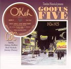 THE GOOFUS FIVE 1924-25 album cover