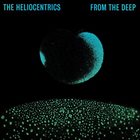 THE HELIOCENTRICS From the Deep album cover