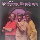 THE HOLMES BROTHERS Where It's At album cover