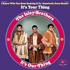 THE ISLEY BROTHERS It’s Our Thing album cover