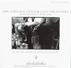 THE JAZZ AT LINCOLN CENTER ORCHESTRA / LINCOLN CENTER JAZZ ORCHESTRA Plays The Music Of Duke Ellington (with Wynton Marsalis) album cover