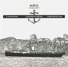 THE LONDON IMPROVISERS ORCHESTRA HMS Concert album cover