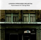THE LONDON IMPROVISERS ORCHESTRA Improvisations For George Riste album cover