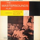 THE MASTERSOUNDS Play Horace Silver album cover