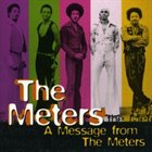 THE METERS A Message From The Meters album cover