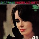 THE MODERN JAZZ QUARTET Lonely Woman album cover