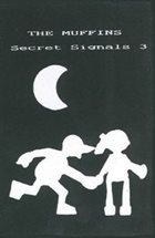 THE MUFFINS Secret Signals 3 album cover