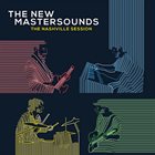 THE NEW MASTERSOUNDS The Nashville Session album cover