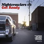 NIGHT CRAWLERS Get Ready album cover