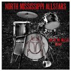 NORTH MISSISSIPPI ALL-STARS Live In The Hills II 6.24.11 album cover
