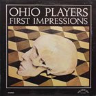 OHIO PLAYERS First Impressions (aka Over The Rainbow) album cover