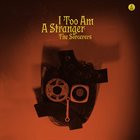 THE SORCERERS I Too Am A Stranger album cover