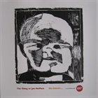 THE THING She Knows... (w/ Joe McPhee) album cover