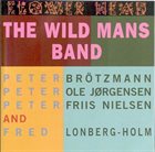 THE WILD MANS BAND Flower Head album cover