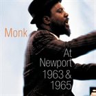 THELONIOUS MONK At Newport 1963 & 1965 album cover