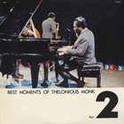 THELONIOUS MONK Best Moments Of Thelonious Monk Part 2 album cover