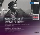 THELONIOUS MONK Thelonious Monk Quartet / Martial Solal Trio ‎: Live In Berlin 1961 / Live In Essen 1959 album cover