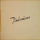 THELONIOUS MONK Thelonious (aka Thelonious Monk Trio aka Monk's Moods aka  The High Priest) album cover