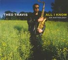 THEO TRAVIS All I Know album cover