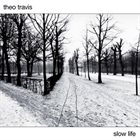THEO TRAVIS Slow Life album cover