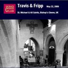 THEO TRAVIS Travis & Fripp ‎: May 22, 2009 - Bishop’s Cleeve. - St. Michael & All Saints album cover