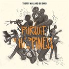 THIERRY MAILLARD Pursuit of Happiness album cover