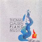 THOMAS CLAUSEN Piano Music album cover