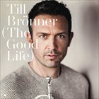 TILL BRÖNNER The Good Life album cover