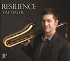 TIM MAYER Resilience album cover