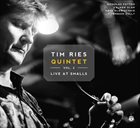 TIM RIES Tim Ries Quintet : Live At Smalls Vol. 2 album cover