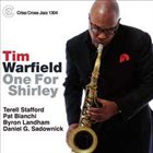 TIM WARFIELD One For Shirley album cover