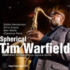TIM WARFIELD Spherical: Dedicated to Thelonious Sphere Monk album cover