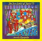 TIPICA 73 The Two Sides Of/ Los Dos Lados De La album cover