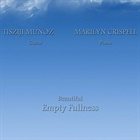 TISZIJI MUÑOZ Beautiful Empty Fullness album cover