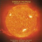 TISZIJI MUÑOZ Divine Radiance album cover