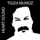 TISZIJI MUÑOZ Heart-Sound album cover