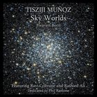 TISZIJI MUÑOZ Sky Worlds album cover