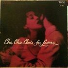 TITO PUENTE Cha Cha Cha For Lovers album cover