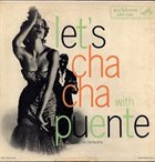 TITO PUENTE Let's Cha-Cha With Tito Puente And His Orchestra album cover