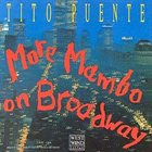 TITO PUENTE More Mambo on Broadway album cover