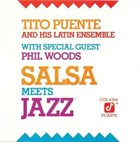 TITO PUENTE Salsa Meets Jazz album cover