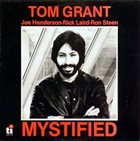 TOM GRANT Mystified album cover