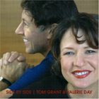 TOM GRANT Tom Grant and Valerie Day : Side by Side album cover