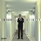 TOM HARRELL Infinity album cover