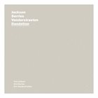 TOM JACKSON Jackson / Serries / Vanderstraeten : Dandelion album cover