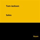 TOM JACKSON Solos album cover