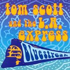 TOM SCOTT Bluestreak album cover